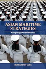 Asian Maritime Strategies