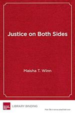 Winn, M:  Justice on Both Sides