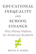 Educational Inequality and School Finance