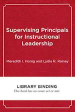 Supervising Principals for Instructional Leadership