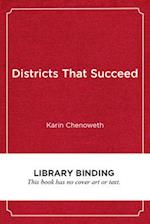 Districts That Succeed