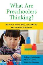 What Are Preschoolers Thinking?