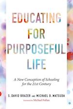 Educating for Purposeful Life