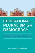 Educational Pluralism and Democracy