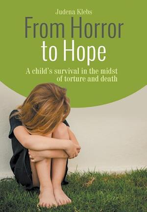 From Horror to Hope