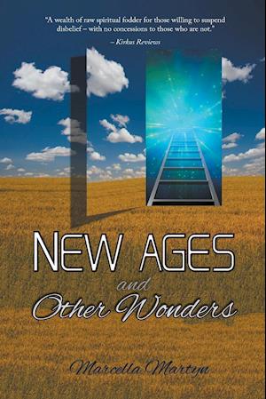 New Ages and Other Wonders