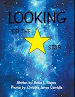 Looking for the Star