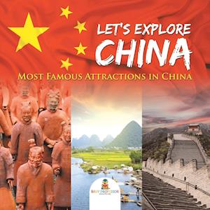 Let's Explore China (Most Famous Attractions in China)