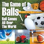 The Game of Balls