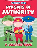 Persons of Authority (a Coloring Book)