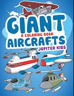 Giant Aircrafts (a Coloring Book)
