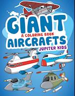 Giant Aircrafts (A Coloring Book)