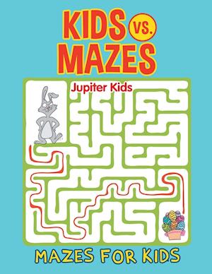 Kids vs. Mazes