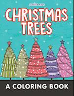 Christmas Trees (A Coloring Book)