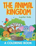 The Animal Kingdom (A Coloring Book)