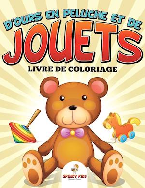 Livre de Coloriage de Robots - Coloriage Super Fun (French Edition)