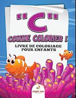 Grand Livre de Coloriage de Jouets Pour Garçons (French Edition)