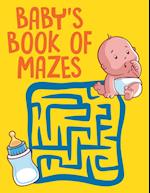 Baby's Book of Mazes