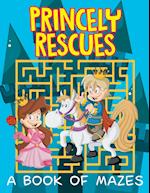 Princely Rescues (A Book of Mazes)