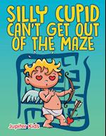 Silly Cupid Can't Get Out of the Maze