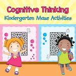 Cognitive Thinking - Kindergarten Maze Activities