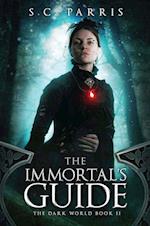 The Immortal's Guide, Volume 2