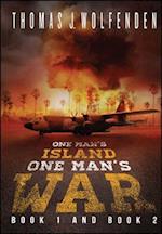 One Man's Island / One Man's War