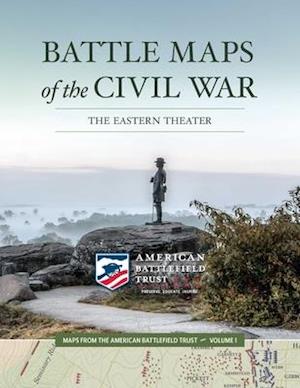 Battle Maps of the Civil War, Volume 1