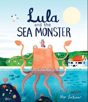 Lula and the Sea Monster