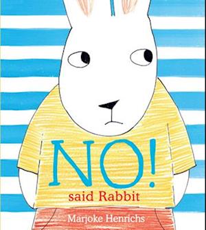 No! Said Rabbit