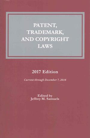 Patent, Trademark and Copyright Laws