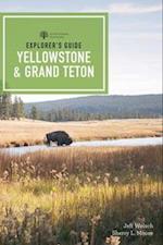 Explorer's Guide Yellowstone & Grand Teton National Parks