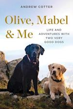 Olive, Mabel & Me
