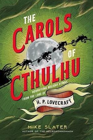 The Carols of Cthulhu