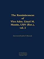 Reminiscences of Vice Adm. Lloyd M. Mustin, USN (Ret.), vol. 2