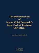 Reminiscences of Master Chief Boatswain's Mate Carl M. Brashear, USN (Ret.)