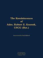 Reminiscences of Adm. Robert E. Kramek, USCG (Ret.)