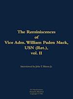 Reminiscences of Vice Adm. William Paden Mack, USN (Ret.), vol. II