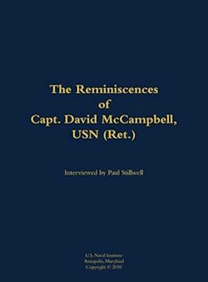 Reminiscences of Capt. David McCampbell, USN (Ret.)