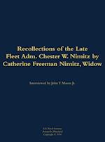 Recollections of the Late Fleet Adm. Chester W. Nimitz