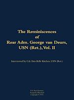 Reminiscences of Rear Adm. George van Deurs, USN (Ret.), Vol. II