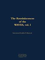 Reminiscences of the WAVES, vol. I