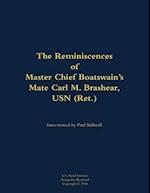 Reminiscences of Master Chief Boatswain's Mate Carl M. Brashear, USN (Ret.)