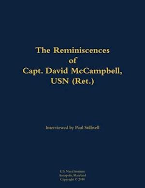 Reminiscences of Capt. David McCampbell, USN (Ret.)