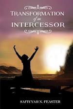 Transformation of an Intercessor