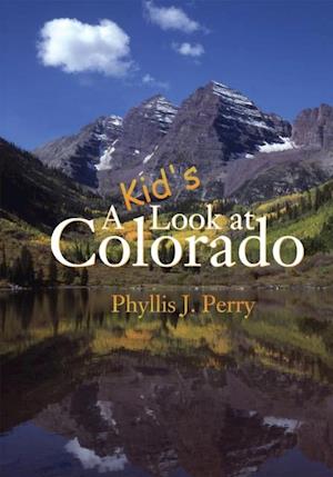 Kid's Look at Colorado