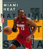 The Story of the Miami Heat