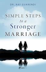 Simple Steps to a Stronger Marriage