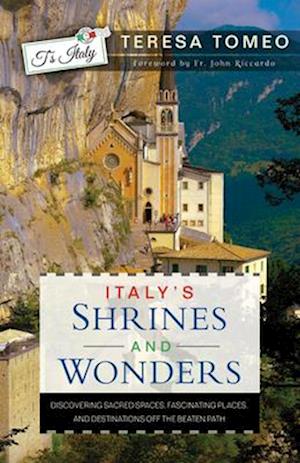 Italy's Shrines and Wonders