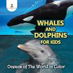 Whales and Dolphins for Kids